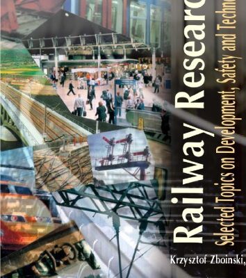 خرید و دانلود نسخه کامل کتاب Railway Research – Selected Topics on Development, Safety and Technology
