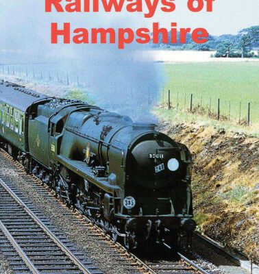 خرید و دانلود نسخه کامل کتاب Railways of Hampshire