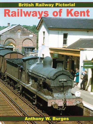 خرید و دانلود نسخه کامل کتاب Railways of Kent_68fe7084041c6.jpeg خرید و دانلود نسخه کامل کتاب Railways of Kent