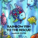 خرید و دانلود نسخه کامل کتاب Rainbow Fish to the Rescue!