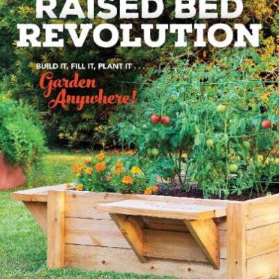 خرید و دانلود نسخه کامل کتاب Raised Bed Revolution: Build It, Fill It, Plant It… Garden Anywhere!