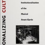 خرید و دانلود نسخه کامل کتاب Rationalizing culture : IRCAM, Boulez, and the institutionalization of the musical avant-garde
