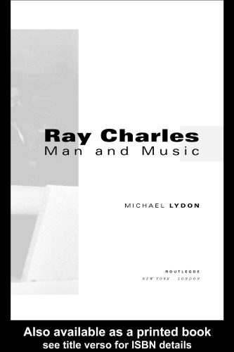 خرید و دانلود نسخه کامل کتاب Ray Charles: Man and Music_68dfd1eb6aa1b.jpeg خرید و دانلود نسخه کامل کتاب Ray Charles: Man and Music