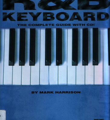 خرید و دانلود نسخه کامل کتاب R&B Keyboard: The Complete Guide with CD! (Hal Leonard Keyboard Style)