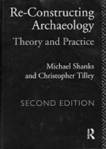 خرید و دانلود نسخه کامل کتاب Re-constructing Archaeology: Theory and Practice_68f7c2b3785c0.jpeg خرید و دانلود نسخه کامل کتاب Re-constructing Archaeology: Theory and Practice