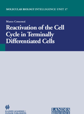 خرید و دانلود نسخه کامل کتاب Reactivation of the Cell Cycle in Terminally Differentiated Cells