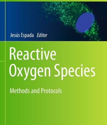 خرید و دانلود نسخه کامل کتاب Reactive Oxygen Species: Methods and Protocols