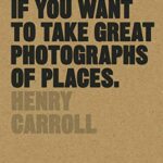 خرید و دانلود نسخه کامل کتاب Read This if You Want to Take Great Photographs of Places: (Beginners Guide, Landscape photography, Street photography)