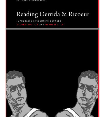 خرید و دانلود نسخه کامل کتاب Reading Derrida and Ricoeur: Improbable Encounters Between Deconstruction and Hermeneutics