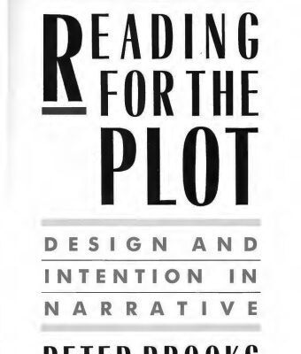 خرید و دانلود نسخه کامل کتاب Reading for the Plot: Design and Intention in Narrative
