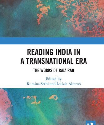 خرید و دانلود نسخه کامل کتاب Reading India in a Transnational era: The Works of Raja Rao