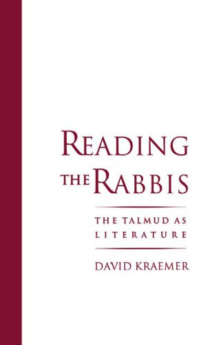 خرید و دانلود نسخه کامل کتاب Reading the Rabbis: The Talmud as Literature_68ec0f0582855.jpeg خرید و دانلود نسخه کامل کتاب Reading the Rabbis: The Talmud as Literature