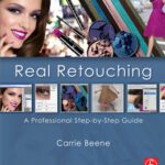 خرید و دانلود نسخه کامل کتاب Real Retouching: A Professional Step-by-Step Guide