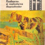 خرید و دانلود نسخه کامل کتاب Realizarea şi exploatarea diapozitivelor, Realizare
