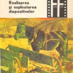 خرید و دانلود نسخه کامل کتاب Realizarea şi exploatarea diapozitivelor, Vizionare