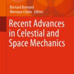 خرید و دانلود نسخه کامل کتاب Recent Advances in Celestial and Space Mechanics