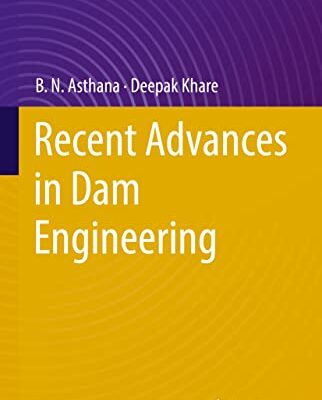 خرید و دانلود نسخه کامل کتاب Recent Advances in Dam Engineering