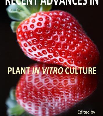 خرید و دانلود نسخه کامل کتاب Recent Advances in Plant in vitro Culture. Edited by Annarita Leva and Laura M.R. Rinaldi