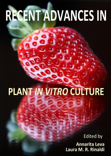 خرید و دانلود نسخه کامل کتاب Recent Advances in Plant in vitro Culture. Edited by Annarita Leva and Laura M.R. Rinaldi_68e9d198de6c1.jpeg خرید و دانلود نسخه کامل کتاب Recent Advances in Plant in vitro Culture. Edited by Annarita Leva and Laura M.R. Rinaldi