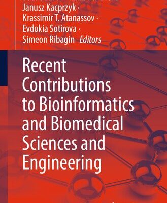 خرید و دانلود نسخه کامل کتاب Recent Contributions to Bioinformatics and Biomedical Sciences and Engineering