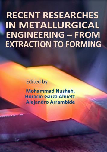 خرید و دانلود نسخه کامل کتاب Recent Researches in Metallurgical Engineering: From Extraction to Forming, 2-nd Edition_68f4234e5a515.jpeg خرید و دانلود نسخه کامل کتاب Recent Researches in Metallurgical Engineering: From Extraction to Forming, 2-nd Edition