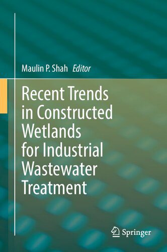 خرید و دانلود نسخه کامل کتاب Recent Trends in Constructed Wetlands for Industrial Wastewater Treatment_68e8d3bba1979.jpeg خرید و دانلود نسخه کامل کتاب Recent Trends in Constructed Wetlands for Industrial Wastewater Treatment