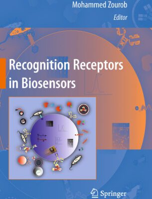 خرید و دانلود نسخه کامل کتاب Recognition Receptors in Biosensors