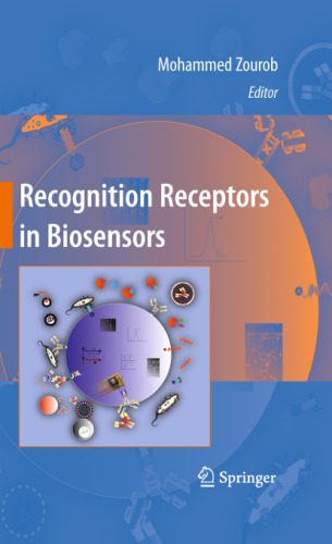 خرید و دانلود نسخه کامل کتاب Recognition Receptors in Biosensors_68e581c5081c9.jpeg خرید و دانلود نسخه کامل کتاب Recognition Receptors in Biosensors
