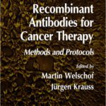 خرید و دانلود نسخه کامل کتاب Recombinant Antibodies for Cancer Therapy: Methods and Protocols (Methods in Molecular Biology Vol 207)