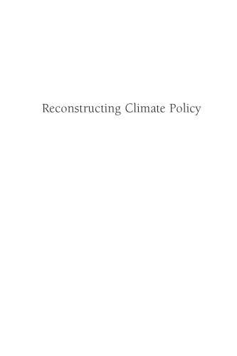 خرید و دانلود نسخه کامل کتاب Reconstructing Climate Policy: Beyond Kyoto_68f7cce42cb17.jpeg خرید و دانلود نسخه کامل کتاب Reconstructing Climate Policy: Beyond Kyoto