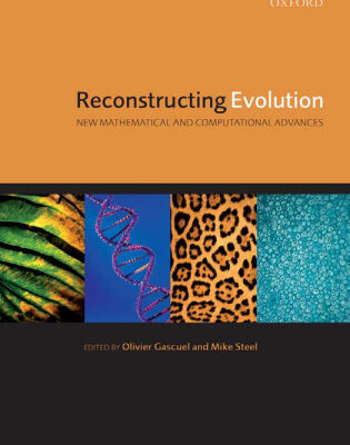 خرید و دانلود نسخه کامل کتاب Reconstructing Evolution: New Mathematical and Computational Advances