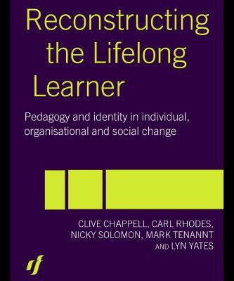 خرید و دانلود نسخه کامل کتاب Reconstructing the Lifelong Learner: Pedagogies of Individual, Organisational and Social Change