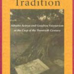خرید و دانلود نسخه کامل کتاب Reconstructing tradition : Advaita Ācārya and Gauḍīya Vaiṣṇavism at the cusp of the twentieth century