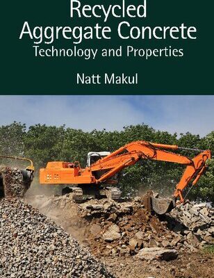 خرید و دانلود نسخه کامل کتاب Recycled Aggregate Concrete: Technology and Properties