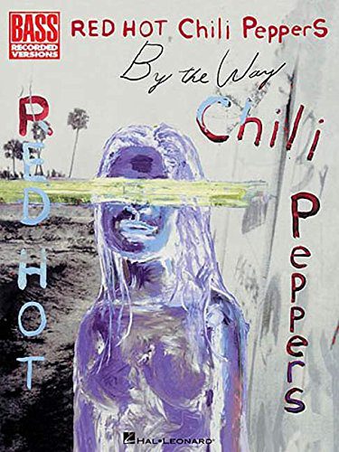 خرید و دانلود نسخه کامل کتاب Red Hot Chili Peppers – By the Way_68dfb580399a1.jpeg خرید و دانلود نسخه کامل کتاب Red Hot Chili Peppers – By the Way
