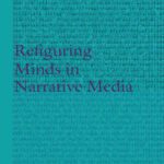 خرید و دانلود نسخه کامل کتاب Refiguring Minds in Narrative Media