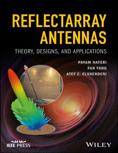 خرید و دانلود نسخه کامل کتاب Reflectarray Antennas: Theory, Designs and Applications_68ff55b7b1812.jpeg خرید و دانلود نسخه کامل کتاب Reflectarray Antennas: Theory, Designs and Applications