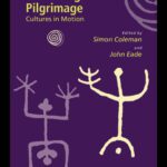 خرید و دانلود نسخه کامل کتاب Reframing Pilgrimage: Cultures in Motion (European Association of Social Anthropologists)