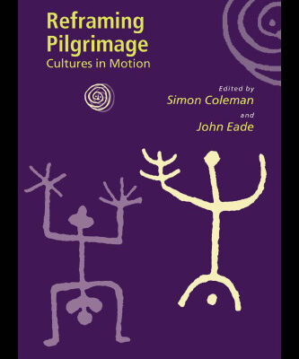 خرید و دانلود نسخه کامل کتاب Reframing Pilgrimage: Cultures in Motion (European Association of Social Anthropologists)