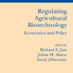 خرید و دانلود نسخه کامل کتاب Regulating Agricultural Biotechnology: Economics and Policy (Natural Resource Management and Policy)