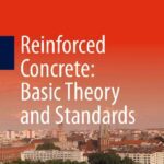 خرید و دانلود نسخه کامل کتاب Reinforced Concrete: Basic Theory and Standards