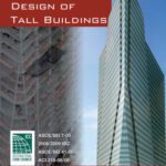 خرید و دانلود نسخه کامل کتاب Reinforced Concrete Design of Tall Buildings