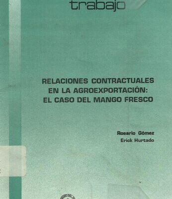 خرید و دانلود نسخه کامل کتاب Relaciones contractuales en la agroexportación: el caso del mango fresco