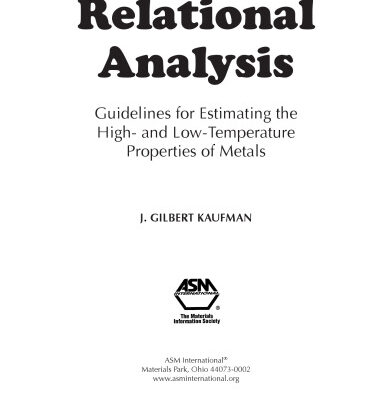 خرید و دانلود نسخه کامل کتاب Relational Analysis: Guidelines for Estimating High and Low Temperature Properties of Metals