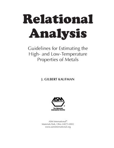 خرید و دانلود نسخه کامل کتاب Relational Analysis: Guidelines for Estimating High and Low Temperature Properties of Metals_68f4248e980ac.jpeg خرید و دانلود نسخه کامل کتاب Relational Analysis: Guidelines for Estimating High and Low Temperature Properties of Metals