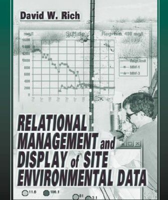 خرید و دانلود نسخه کامل کتاب Relational Management and Display of Site Environmental Data