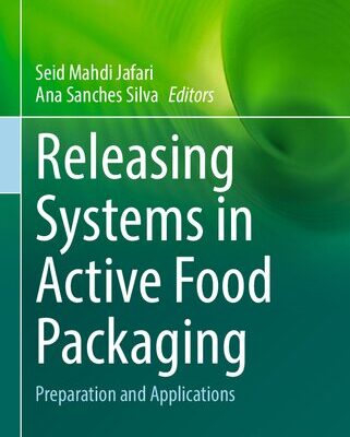 خرید و دانلود نسخه کامل کتاب Releasing Systems in Active Food Packaging: Preparation and Applications