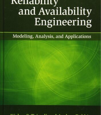 خرید و دانلود نسخه کامل کتاب Reliability and Availability Engineering: Modeling, Analysis, and Applications