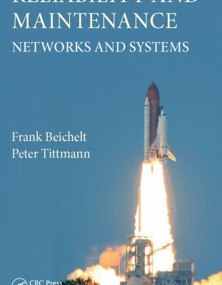 خرید و دانلود نسخه کامل کتاب Reliability and Maintenance: Networks and Systems