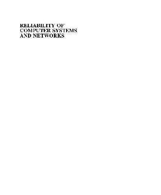 خرید و دانلود نسخه کامل کتاب Reliability of Computer Systems and Networks